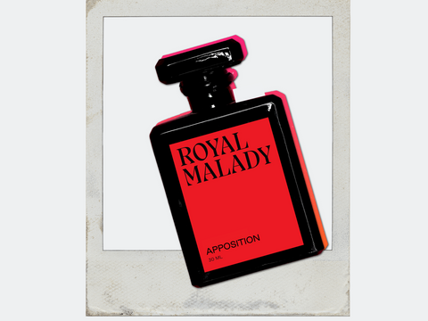 Royal Malady Perfume: APPOSITION